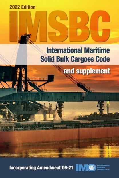 IMO-260 E - IMSBC Code and Supplement, 2022 Edition 